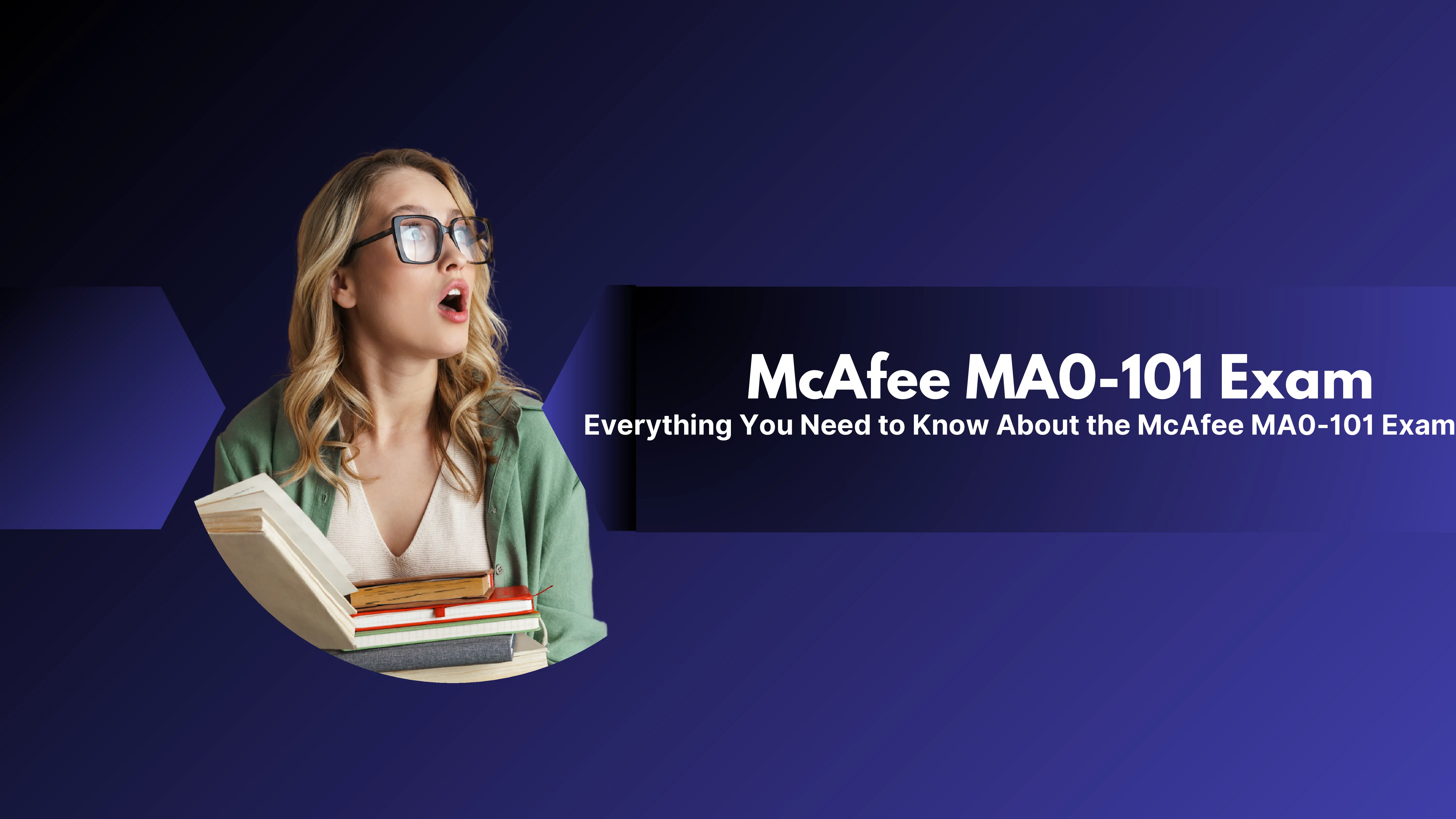 Top Strategies to Ace the McAfee MA0-101 Exam in 2025